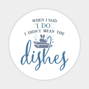 Dishes Magnet